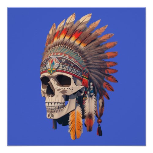 Indian Chief Skull  Native American Skull Poster