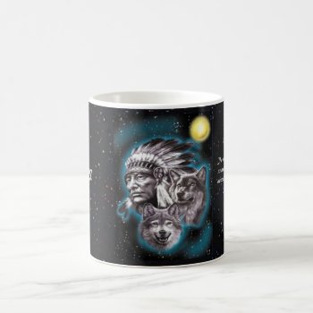 Indian Chief & Wolves Coffee Mug by Godsblossom at Zazzle