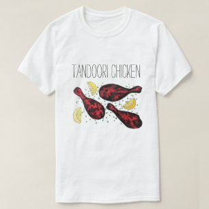 Indian Food Tandoor Cooking Tandoori Chicken T-Shirt