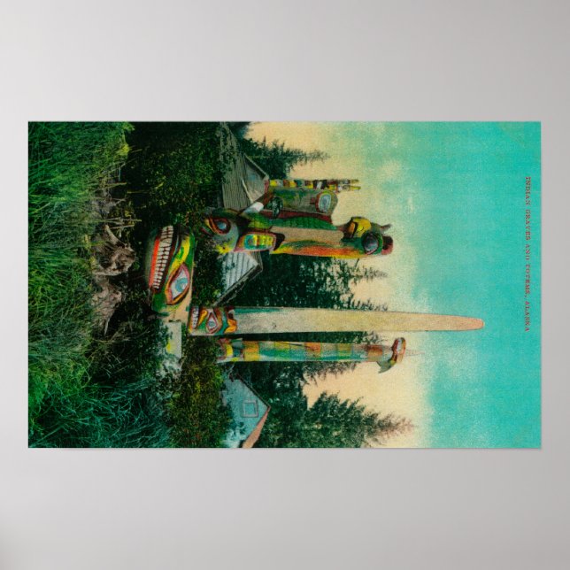 Indian Graves and Totems in Alaska StateState Poster (Front)