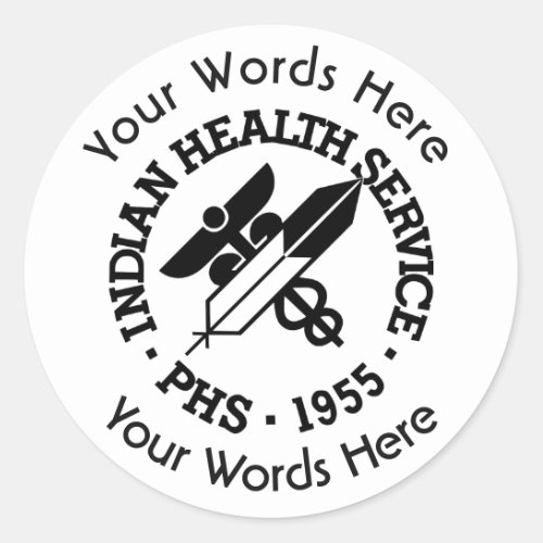 Indian Health Service Custom Sticker