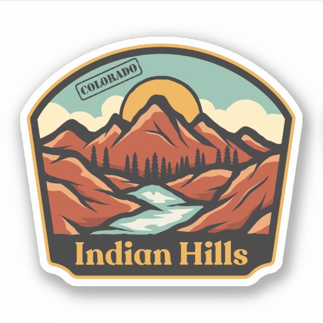 Indian Hills, Colorado Sticker (Front)