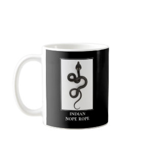 Indian Nope Rope - Cobra Snake Danger Coffee Mug