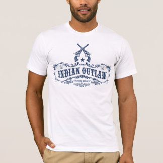‘INDIAN OUTLAW FROM HELL’ T-Shirt