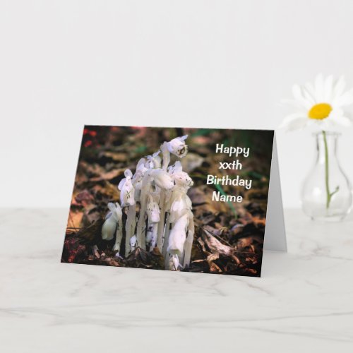 Indian Pipe Wildflowers Personalized Birthday  Card