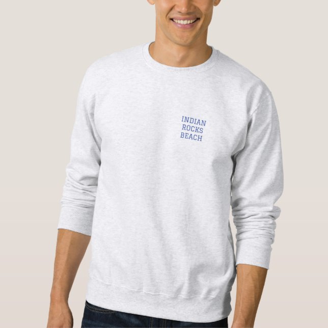 INDIAN ROCKS BEACH Sweatshirt (Front)