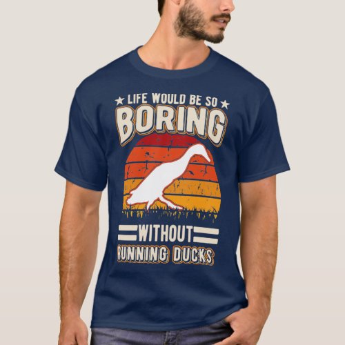 Indian Runner Gift Running Duck  4  T_Shirt