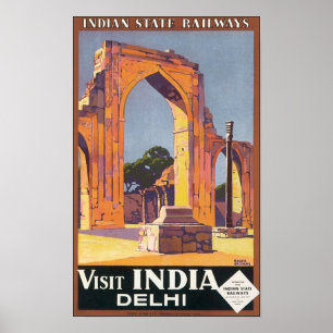Indian State Railways Visit India Delhi Poster