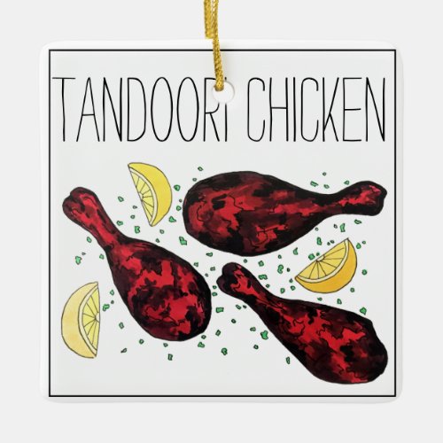 Indian Tandoori Chicken Food Illustration Art Ceramic Ornament