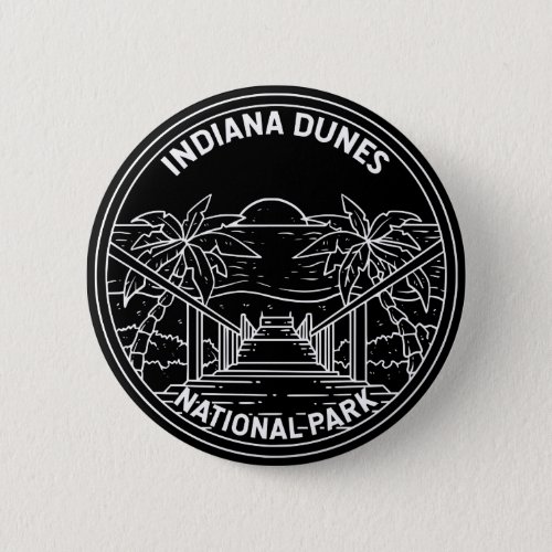 Indiana Dunes National Park Vintage Monoline Button