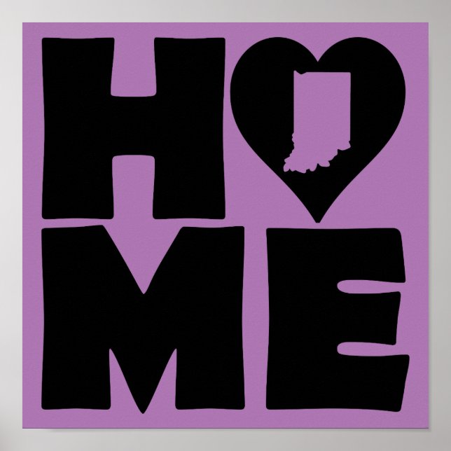 Indiana Home Heart State Poster Sign (Front)