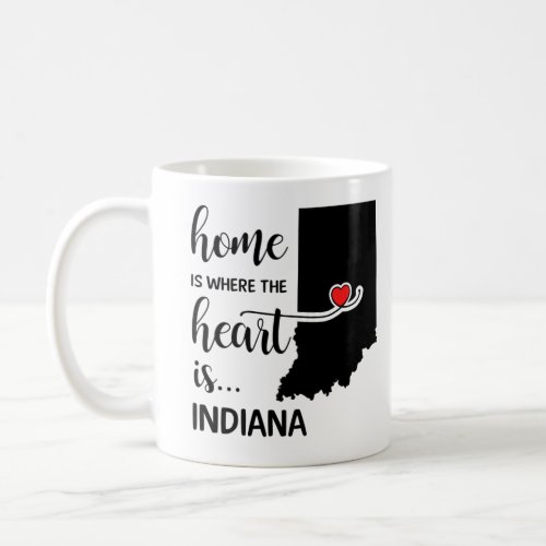 Indiana home is where the heart is coffee mug