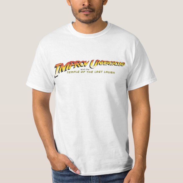 Indiana Jones Improv T-Shirt (Front)