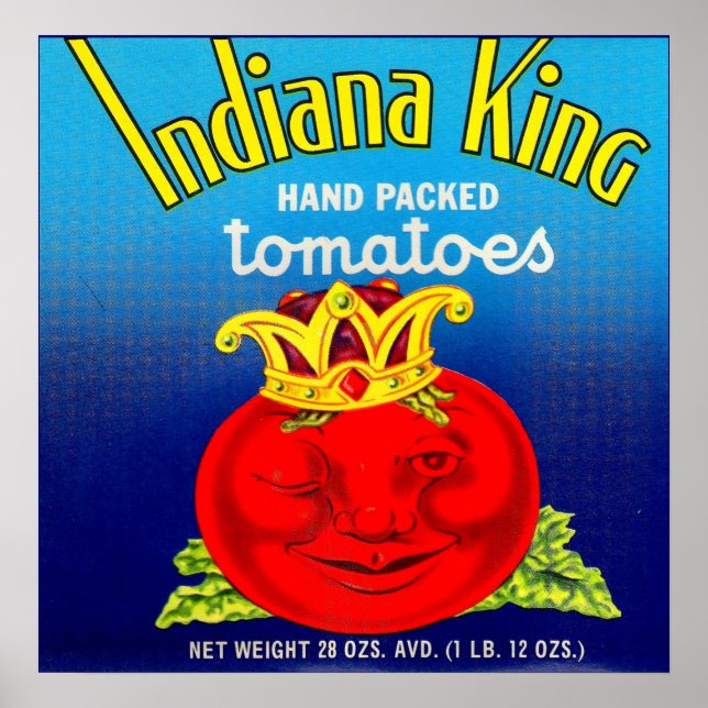 Indiana King tomatoes label Poster (Front)
