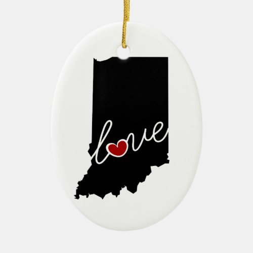 Indiana Love  Gifts for IN Lovers Ceramic Ornament