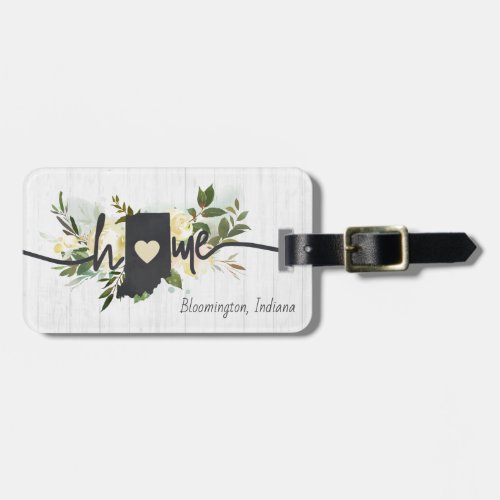 Indiana State Personalized Your Home City Rustic Luggage Tag