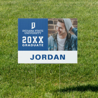 Indiana State University Graduation Sign