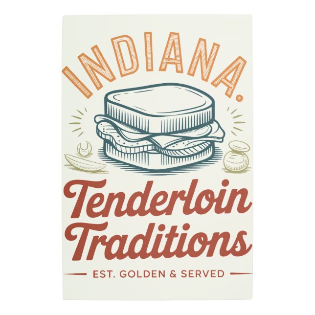Indiana Tenderloin Traditions Metal Wall Art Print (Front)