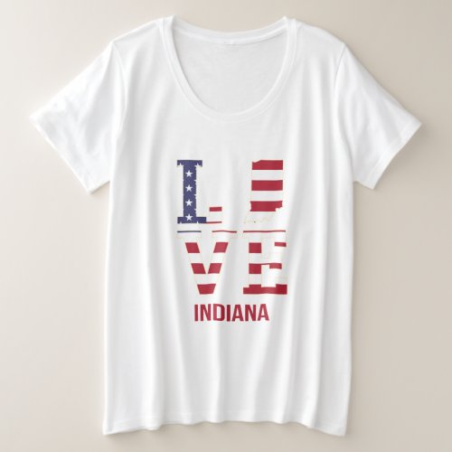 Indiana USA State love Plus Size T_Shirt