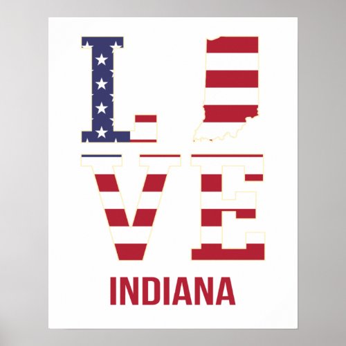 Indiana USA State love Poster