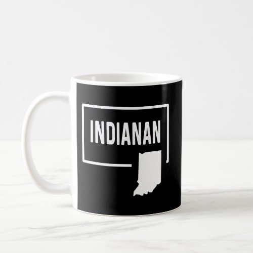 Indianan Indiana In _ Home South Bend Carmel India Coffee Mug