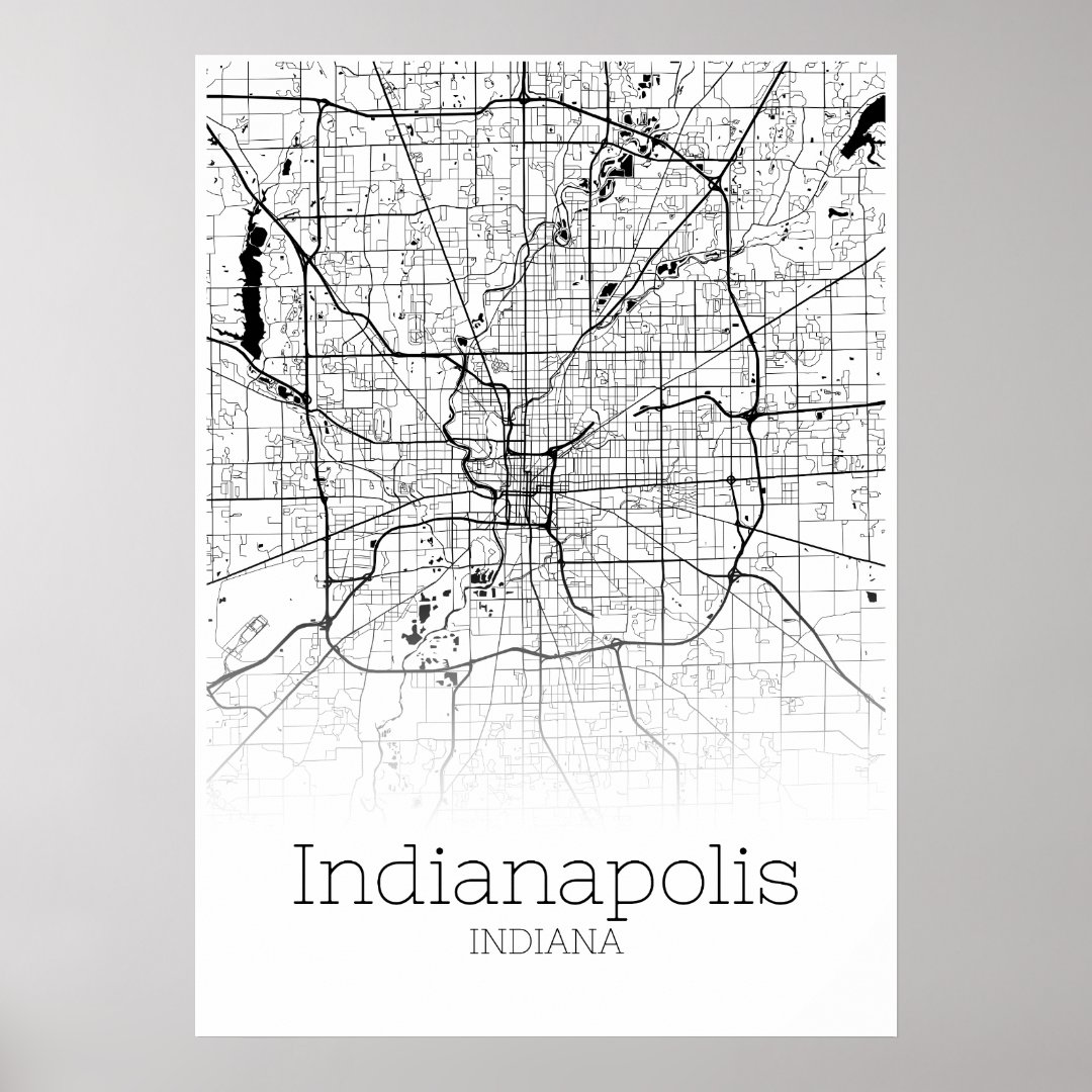 Indianapolis Map - Indiana - City Map Poster | Zazzle