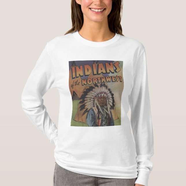 Indians of the Northwest - Indian Chief & Teepee T-Shirt (Front)