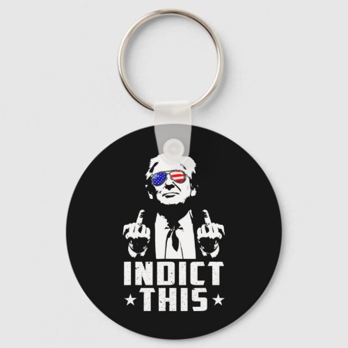 Indict This Political Arrest For Republican Mens W Keychain