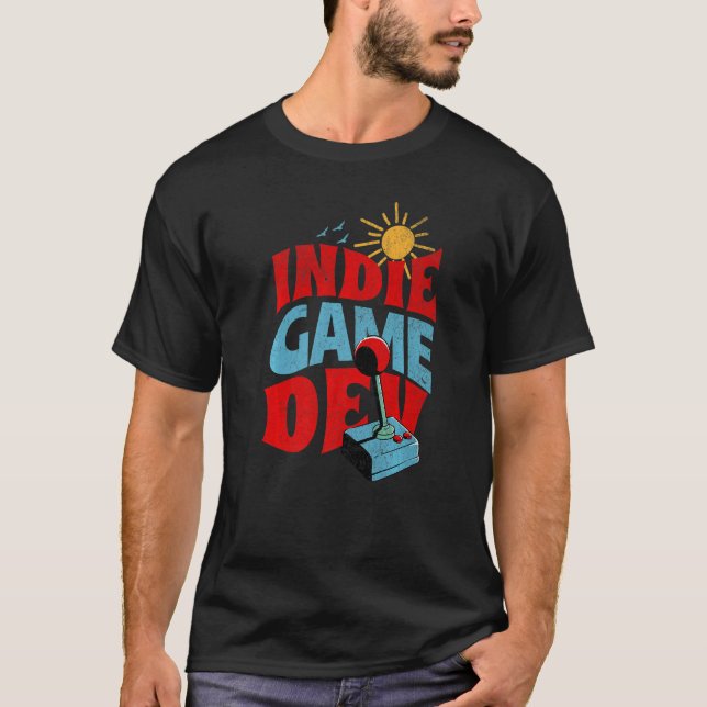 Indie Game Dev Gamer Game Developer   T-Shirt (Front)
