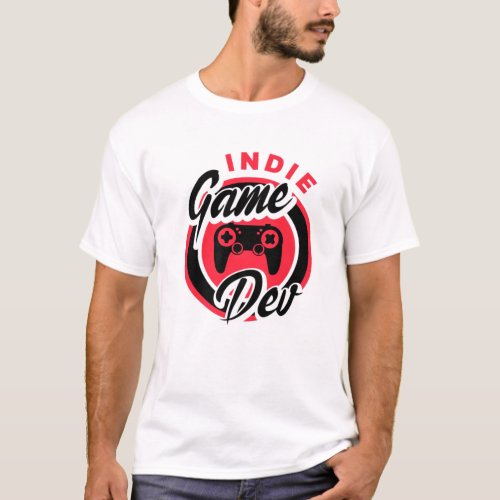 Indie Game Dev Video Game Player Gaming Gamer Nerd T_Shirt
