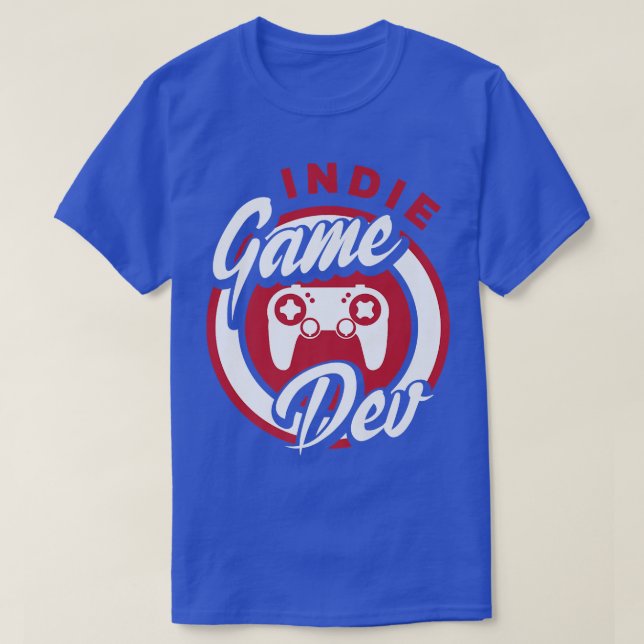Indie Game Dev Video Game Player Gaming Gamer Nerd T-Shirt (Design Front)