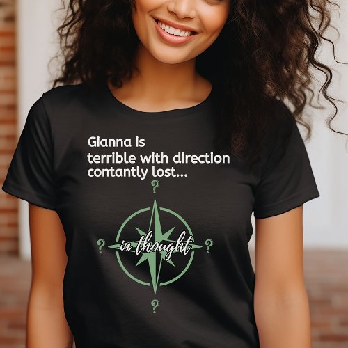 Indie Green Terrible with Directions Compass T_Shirt