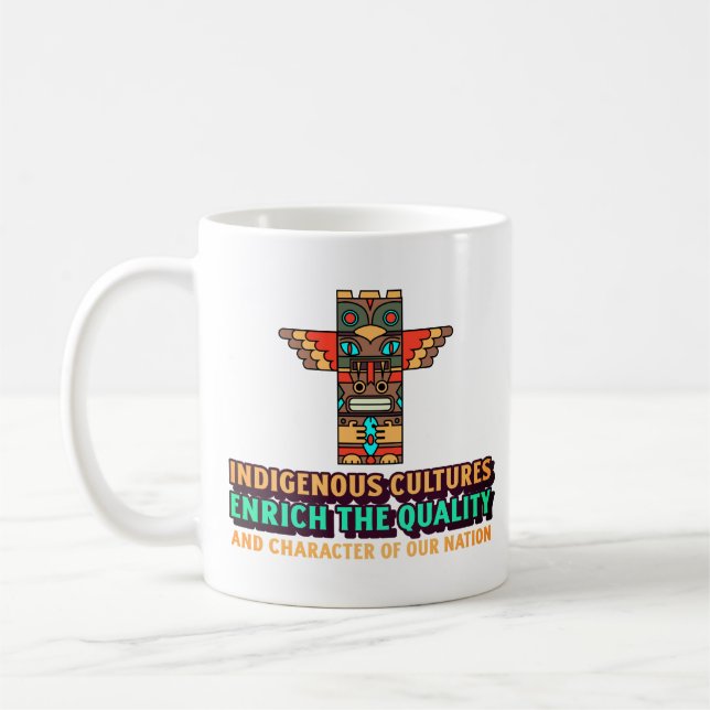 Indigenous Cultures Coffee Mug (Left)