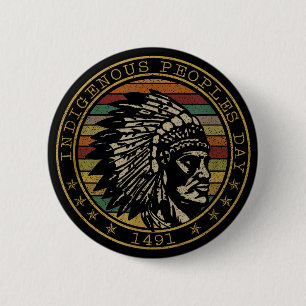 Indigenous Peoples Day 1941 Native American Button