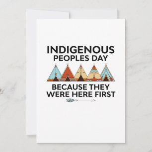 Indigenous Peoples Day They Were Here First Native Save The Date