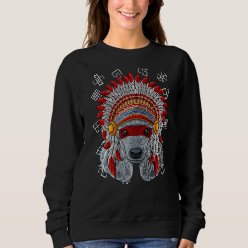 Indigenous Poodle Native American Indian Dog Headd Sweatshirt