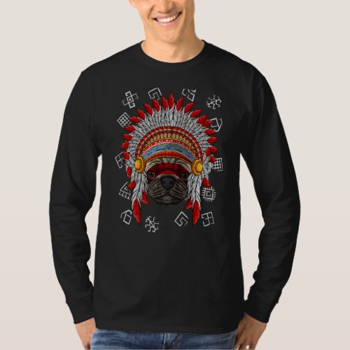 Indigenous Pug Native American Indian Dog Headdres T_Shirt