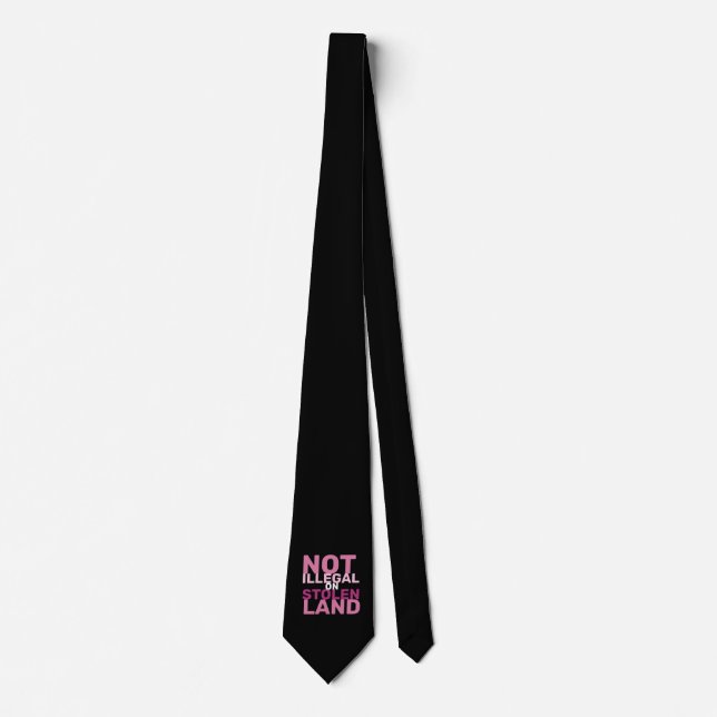Indigenous Rights Immigration Law Not Illegal  Neck Tie (Front)