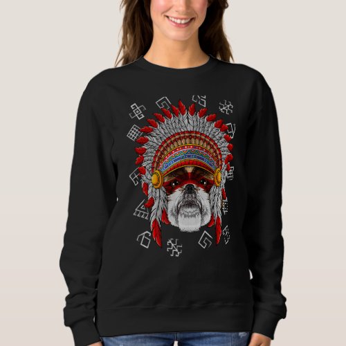 Indigenous Shih Tzu Native American Indian Dog Hea Sweatshirt