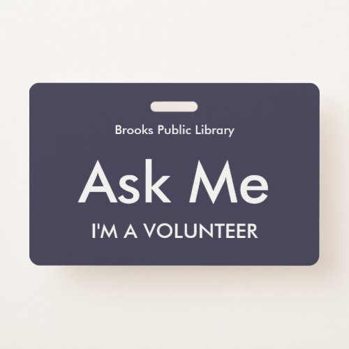 Indigo Blue Ask Me Badge for Volunteers