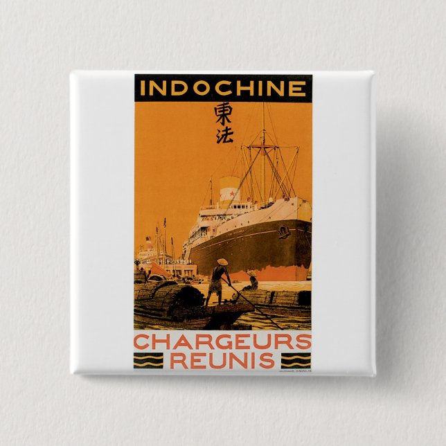 Indochine Chargeurs Reunis Pinback Button (Front)