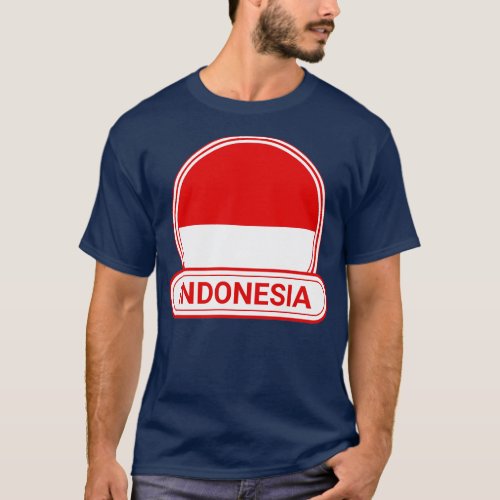 Indonesia Country Badge Indonesia Flag T_Shirt