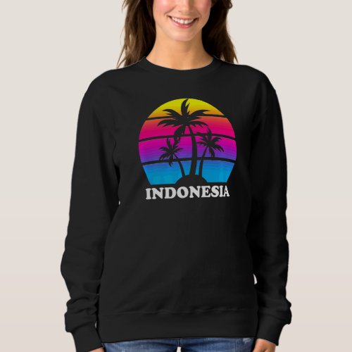 Indonesia Retro Palm Tree Sunset Vacation Beach Tr Sweatshirt