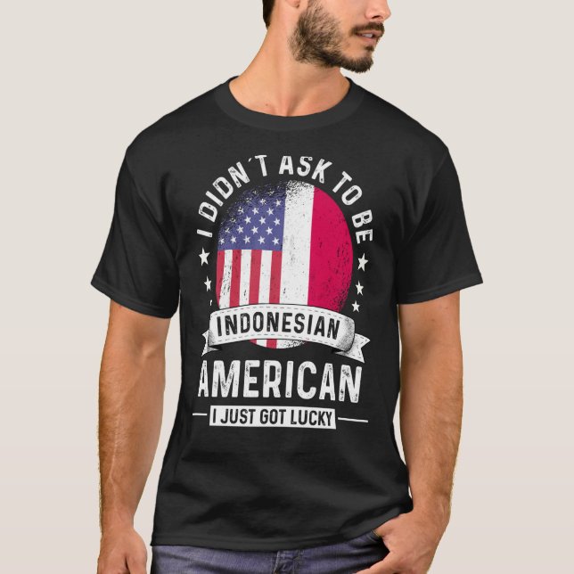 Indonesian American Patriot Grown Humor Flag T-Shirt (Front)