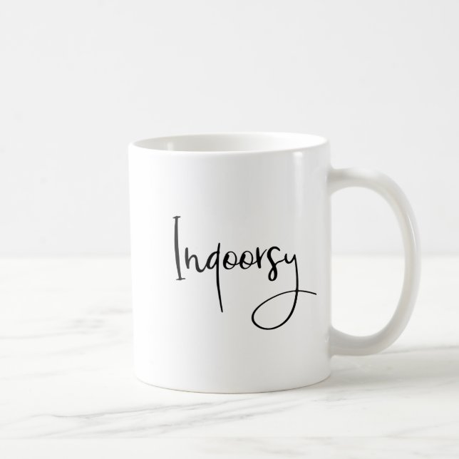 Indoorsy Script Funny  Coffee Mug (Right)