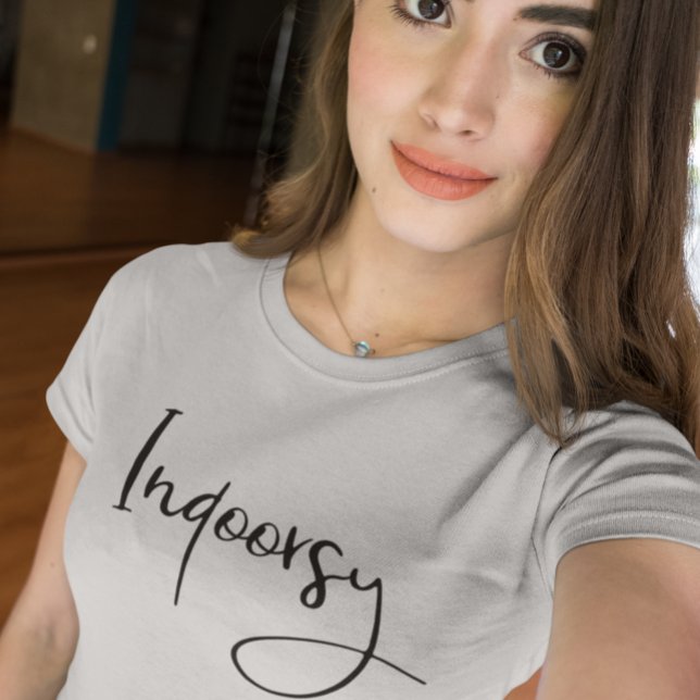 Indoorsy Script Funny T-Shirt (Creator Uploaded)