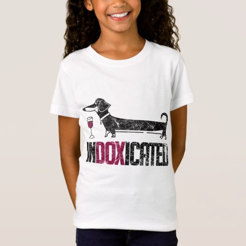 InDOXicated Dachshund Dog Lover Drinking T_Shirt