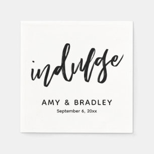 Indulge Handwriting Typography Wedding Celebration Napkins