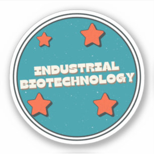 Industrial Biotechnology Sticker