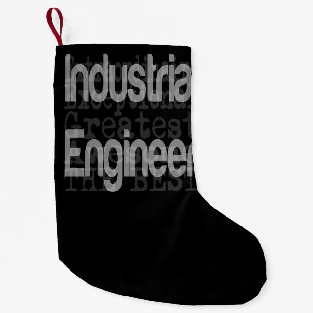 Industrial Engineer Extraordinaire Small Christmas Stocking (Front)